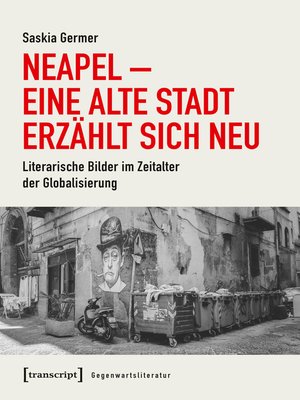cover image of Neapel – Eine alte Stadt erzählt sich neu